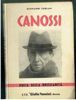 Canossi Poeta Della Brescianita Angelo Canossi Dialetto Bresciano**