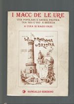 I Macc De Le Ure ** Mario Faini ** Sangallo 1978**