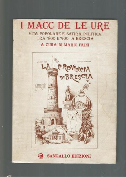 I Macc De Le Ure ** Mario Faini ** Sangallo 1978** - Mario Faini - copertina
