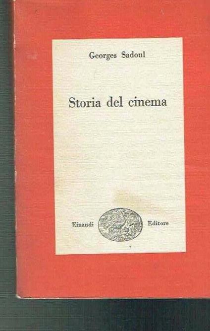 Storia Del Cinema  - Georges Sadoul - copertina