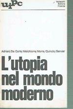 L' Utopia Nel Mondo Moderno
