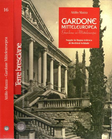 Gardone mitteleuropea. Gardone in Mitteleuropa. Saggio in lingua tedesca di Herf - Attilio Mazza - copertina