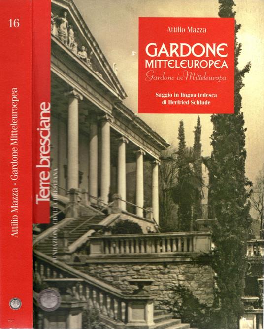 Gardone mitteleuropea. Gardone in Mitteleuropa. Saggio in lingua tedesca di Herf - Attilio Mazza - copertina