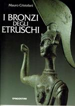 I Bronzi Degli Etruschi
