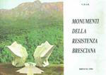 Monumenti Della Resistenza Bresciana**