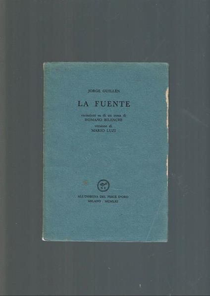 La Fuente  - Jorge Guillen - copertina