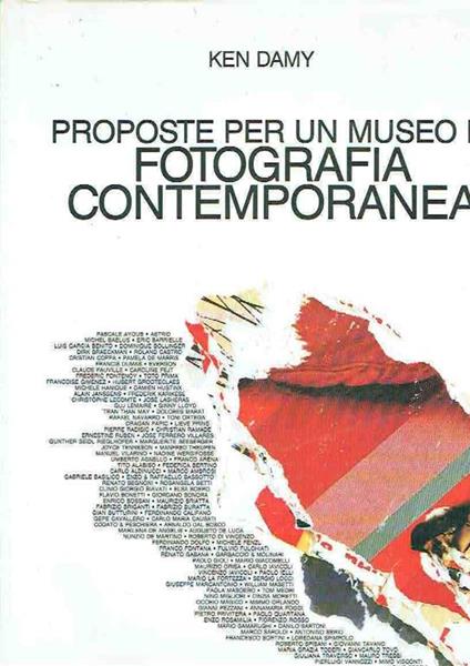 Proposte Per Un Museo Di Fotografia Contemporanea  - Ken Damy - copertina