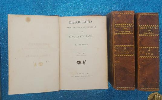 Ortografia Enciclopedica Universale Della Lingua Italiana 4 Vol. Tasso 1824 - Antonio Bazzarini - 4