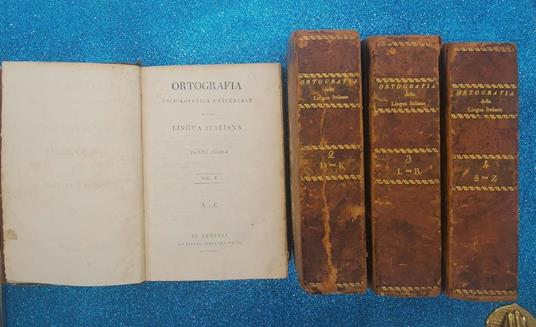 Ortografia Enciclopedica Universale Della Lingua Italiana 4 Vol. Tasso 1824 - Antonio Bazzarini - 5