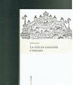 La città tra comunità e mercato