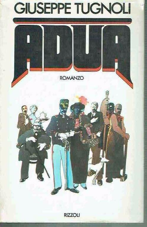 Adua Giuseppe Tugnoli Ed.Rizzoli - Giuseppe Tugnoli - copertina