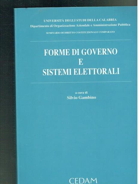 Forme Di Governo E Sistemi Elettorali - Silvio Gambino - copertina