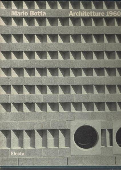 Mario Botta : architetture 1960-1985 - copertina