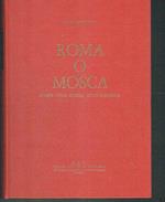 Roma O Mosca Storia Della Guerra Civile Spagnola