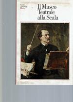 IL Museo Teatrale Alla Scala