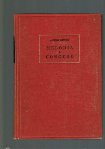 Melodia E Congedo ** 1959 - Angelo Canossi - copertina