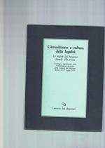 giurisdizione e cultura della legalità le regole del processo penale alla prova
