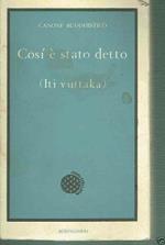 così è stato detto (iti vuttaka)