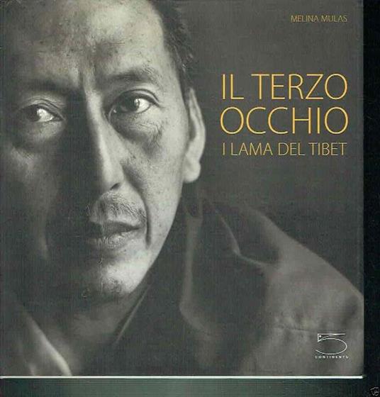 Il Terzo Cerchio I Lama Del Tibet - Melina Mulas - copertina
