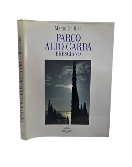 Parco alto Garda Bresciano di Mario De Biasi - Mario De Biasi - copertina