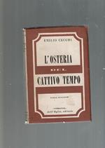 L' Osteria Del Cattivo Tempo