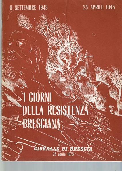 I Giorni Della Resistenza Bresciana - copertina