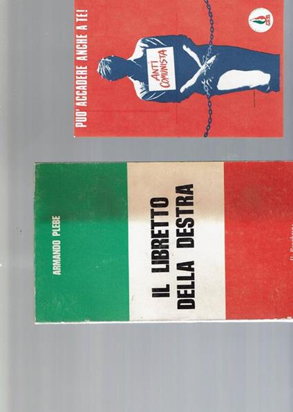 Il Libretto Della Destra Con Cartolina Non Viaggiata - Armando Plebe - copertina