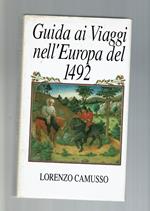 Guida Ai Viaggi Nell'Europa Del 1492