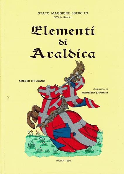 Elementi Di Araldica - Amedeo Chiusano - copertina