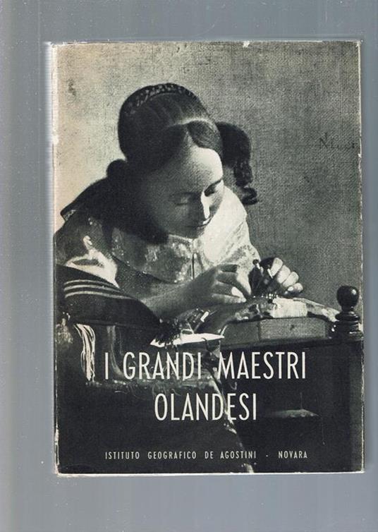 I Grandi Maestri Olandesi - Germain Bazin - copertina