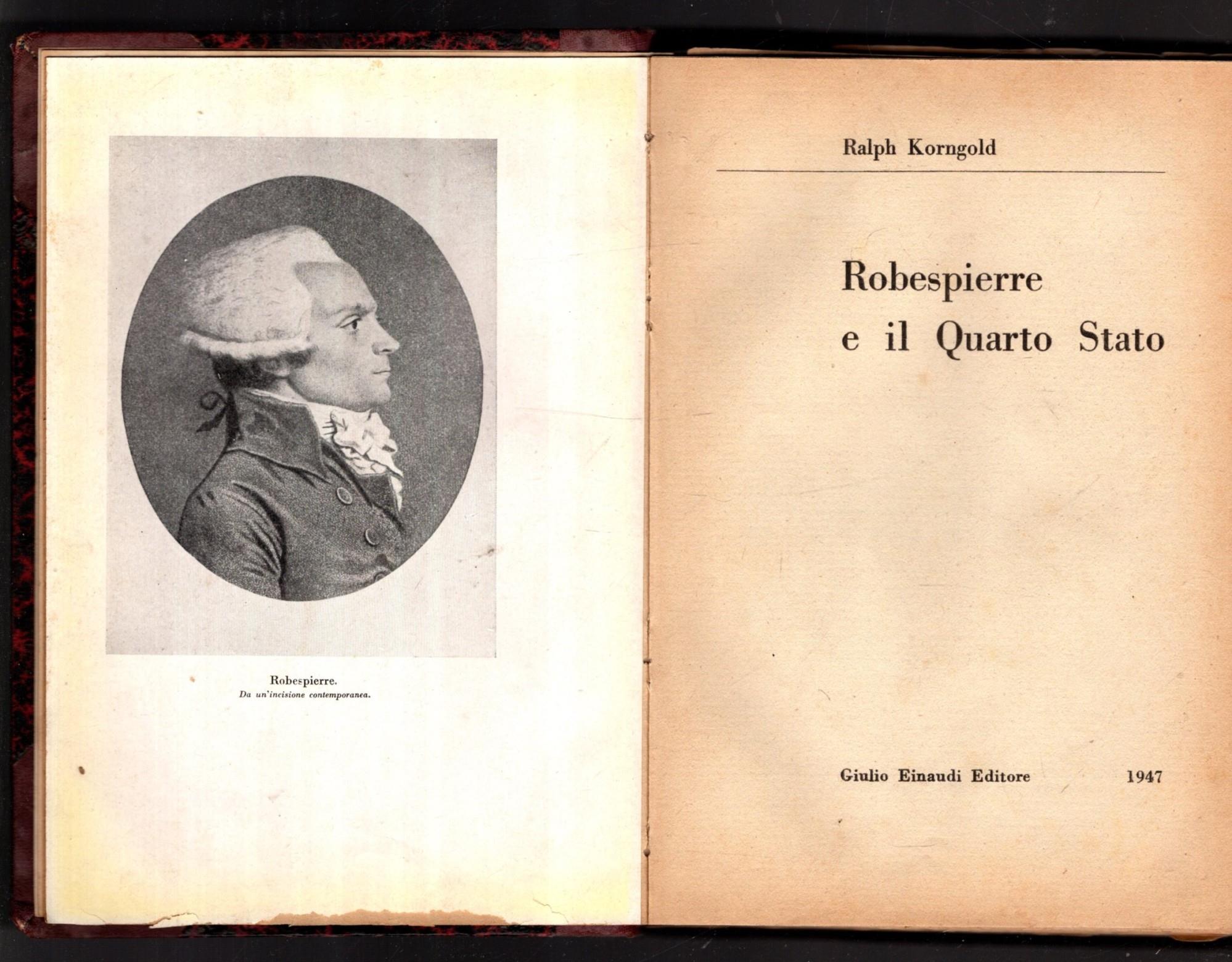 Robespierre E Il Quarto Stato