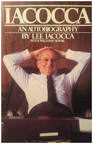 Iacocca An Autobiography By Lee Iacocca - William Novak - 2