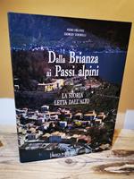 Dalla Brianza Ai Passi Alpini La Storia Letta Dall'Alto