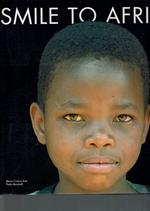 Smile To Africa Di: Paolo Mombelli, Maria Cristina Ratti