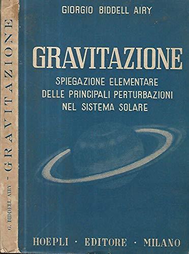 Gravitazione. Spiegazione elementare delle principali perturbazioni nel sistema solare - 2