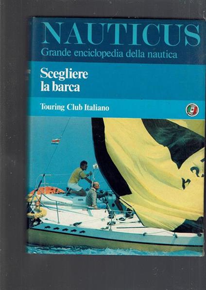 Scegliere La Barca (Nauticus) - copertina