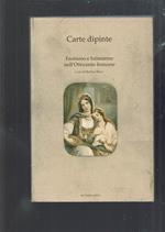 Carte dipinte. Esotismo e intimismo nell'Ottocento francese