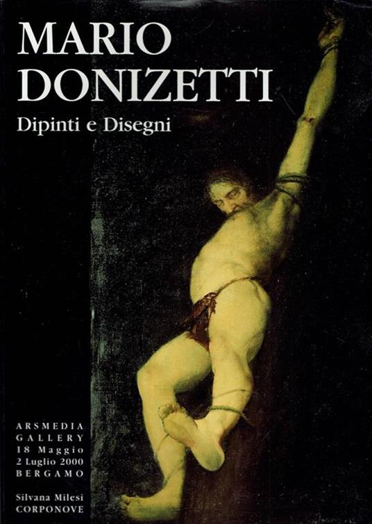 Mario Donizetti Dipinti E Disegni - Silvana Milesi - copertina