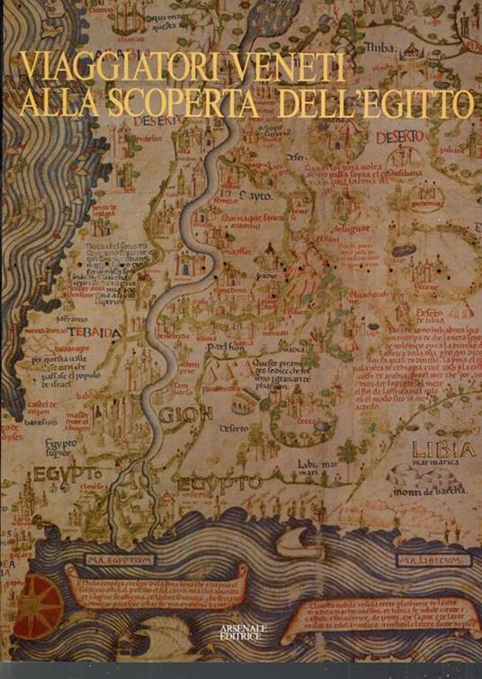 Viaggiatori Veneti Alla Scoperta Dell'Egitto - copertina