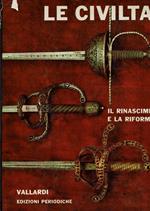Le Civiltà Il Rinascimento E La Riforma