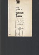 Pensiero E Guerra