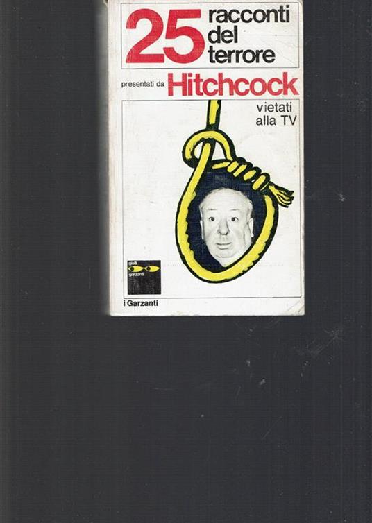 25 Racconti Del Terrore Vietati Alla Tv Presentati Da Hitchcock - copertina