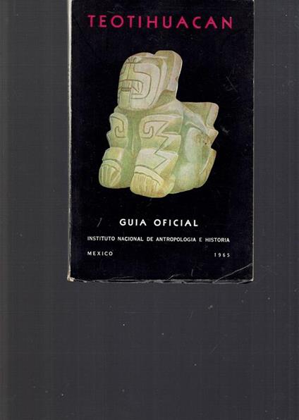 Guia Oficial De Teotihuacan - copertina