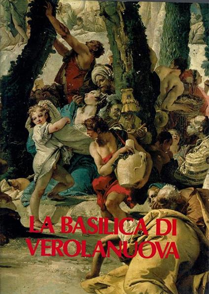 La Basilica di Verolanuova - copertina