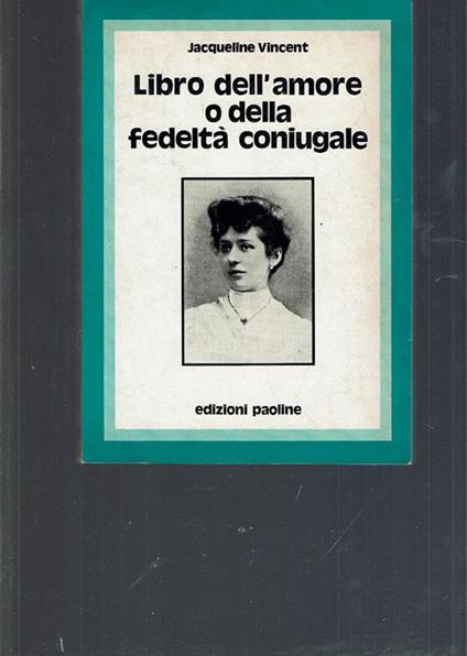 Libro Dell'Amore O Della Fedeltà Coniugale - copertina