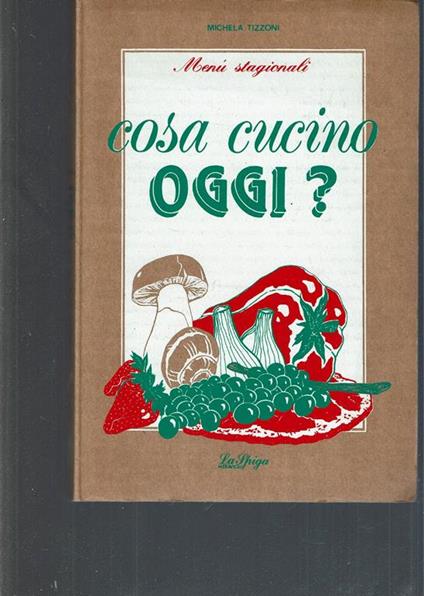 Cosa Cucino Oggi? - copertina