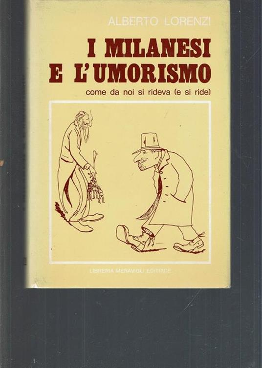 I Milanesi E L'Umorismo Come Da Noi Si Rideva (E Si Ride) - copertina