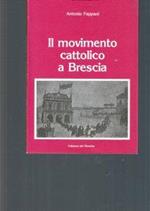 IL Movimento Cattolico A Brescia