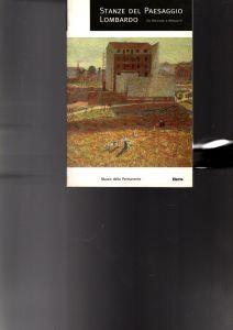 Stanze del paesaggio lombardo: da Boccioni a Morlotti - copertina