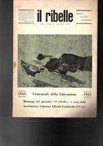 Il Ribelle Ventennale Della Liberazione 1945-1965